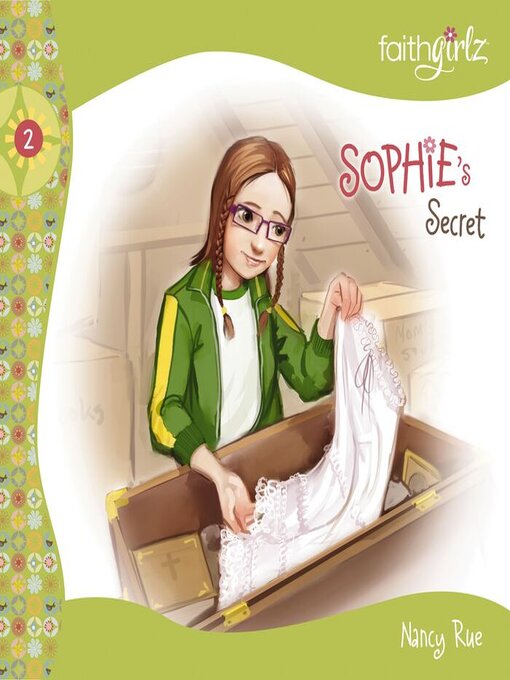 Title details for Sophie's Secret by Nancy N. Rue - Wait list